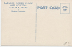 Parmley-Ogden Clinic and Hospital, Electra, TX (Back) by John P. McGovern Historical Collections & Research Center