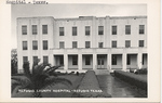 Refugio County Hospital, Refugio, TX (Front) by John P. McGovern Historical Collections & Research Center